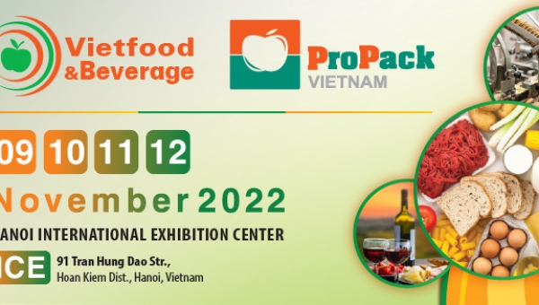 Triển lãm chuyên ngành Thực phẩm, Đồ uống &amp; Thiết bị Công nghệ chế biến - Vietfood &amp; Beverage 2022 tại Hà Nội